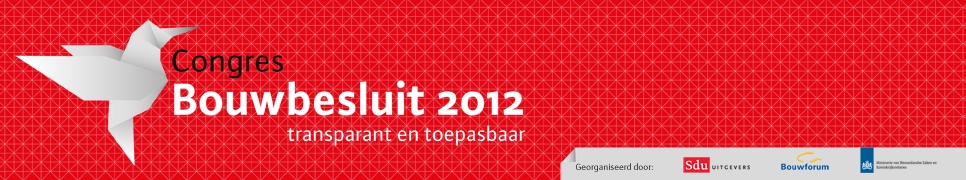 Congres Bouwbesluit 2012